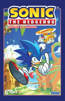 Sonic The Hedgehog – Volume 1 - Depois da guerra