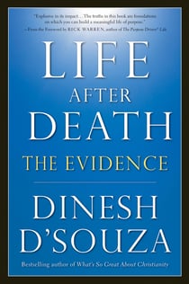 Life After Death - The Evidence