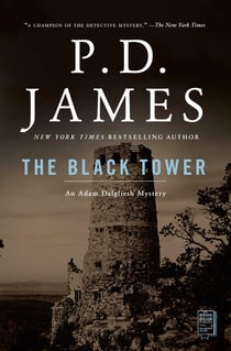 The Black Tower - An Adam Dalgliesh Mystery