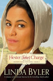 Hester Takes Charge - Hester's Hunt for Home, Book 3