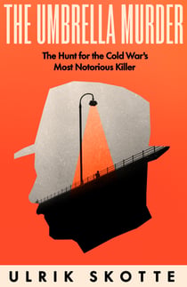 The Umbrella Murder - Observer Book of the Week and Shortlisted for Fingerprint Crime Awards