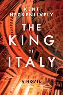 The King of Italy - A Novel
