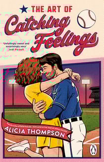 The Art of Catching Feelings - TikTok made me buy it! A sweet, spicy and addictive sports romance