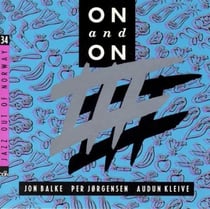 On And On III