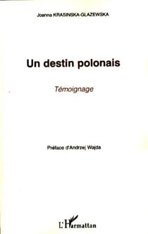 Un destin polonais - Témoignage