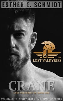 Crane - Lost Valkyries MC, #1