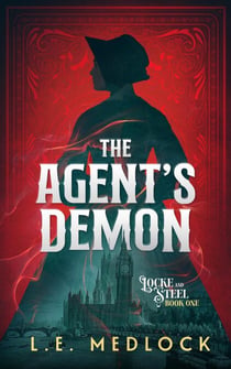 The Agent's Demon - Locke & Steel, #1