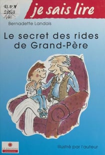 Le secret des rides de grand-père