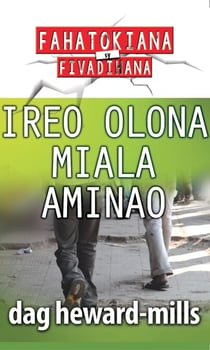 Ireo Olona Miala Aminao