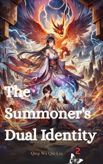 The Summoner's Dual Identity - The Summoner's Dual Identity, #2