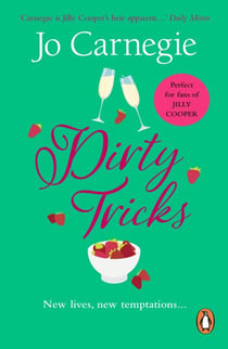 Dirty Tricks - the sexy, irresistibly fun page-turner to indulge in