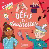 Carré fun - Défis et devinettes