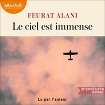Le Ciel est immense