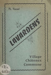 Lavardens, Gers - Village, châteaux, commune