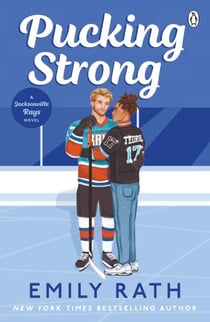 Pucking Strong - The brand new steamy sports romance in the international bestselling BookTok ice hockey series