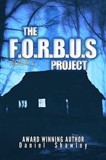 The F.O.R.B.U.S Project (Book 3) - The F.O.R.B.U.S Project, #3