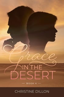 Grace in the Desert - Grace, #4