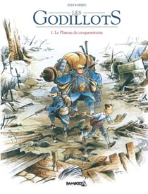 Les Godillots - Tome 1 - Le plateau du croquemitaine