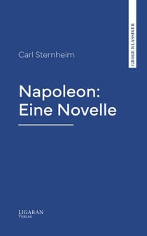 Napoleon: Eine Novelle