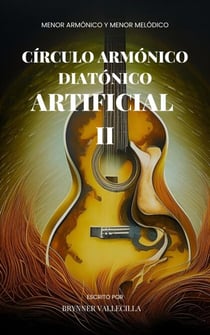 Círculo armónico diatónico artificial 2: Menor armónico y menor melódico - círculo armónico diatónico artificial, #2