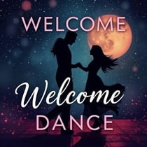 Welcome Dance