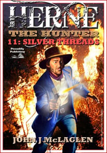 Herne the Hunter 11: Silver Threads - Herne the Hunter, #11