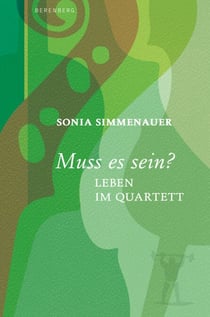 Muss es sein? - Leben im Quartett