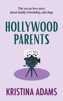 Hollywood Parents - Hollywood Gossip, #2