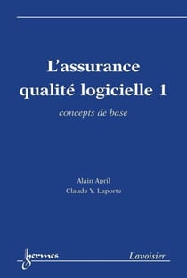 L'assurance qualité logicielle 1 - concepts de base