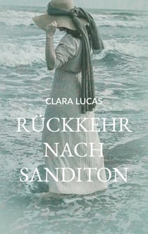 Rückkehr nach Sanditon - Ein Roman nach Jane Austen