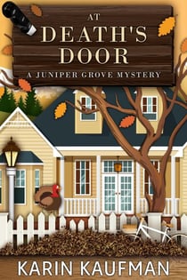 At Death's Door - Juniper Grove Cozy Mystery, #3