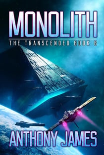Monolith - The Transcended, #6
