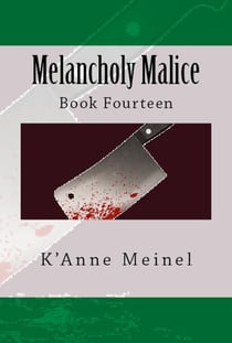 Melancholy Malice - Malice, #14