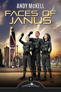 Faces Of Janus: The Beginning - Janus Paradisi, #1