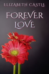 Forever Love - The Heart's Way, #4
