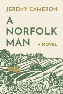 A Norfolk Man: A Coming-of-age Novel