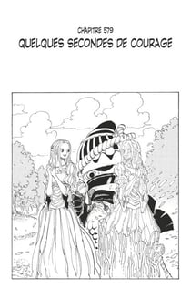 One Piece édition originale - Chapitre 579 - Quelques secondes de courage