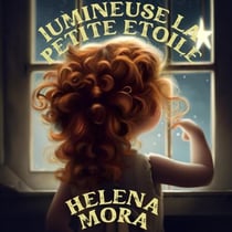 Lumineuse la petite étoile qui savait pas briller - Des histoires à rêver, #6