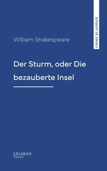 Der Sturm, oder Die bezauberte Insel