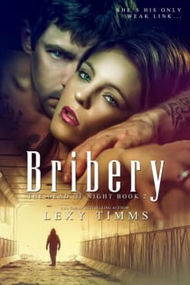 Bribery - Dead of Night Series, #2