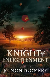 Knight of Enlightenment - Knight Series, #1