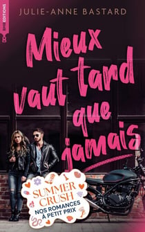 Mieux vaut tard que jamais