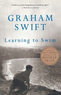 Learning to Swim - And Other Stories