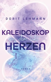 Kaleidoskop Herzen - Aus dem Takt