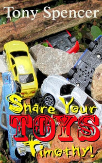 Share Your Toys, Timothy!