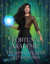 Fortuna-Akademie-Die Komplette Serie
