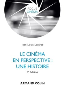 Le cinéma en perspective - Une histoire