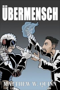 Ubermensch - Tales of Andrew Patel, #1