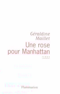 Une rose pour Manhattan