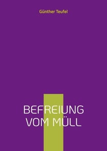 Befreiung vom Müll